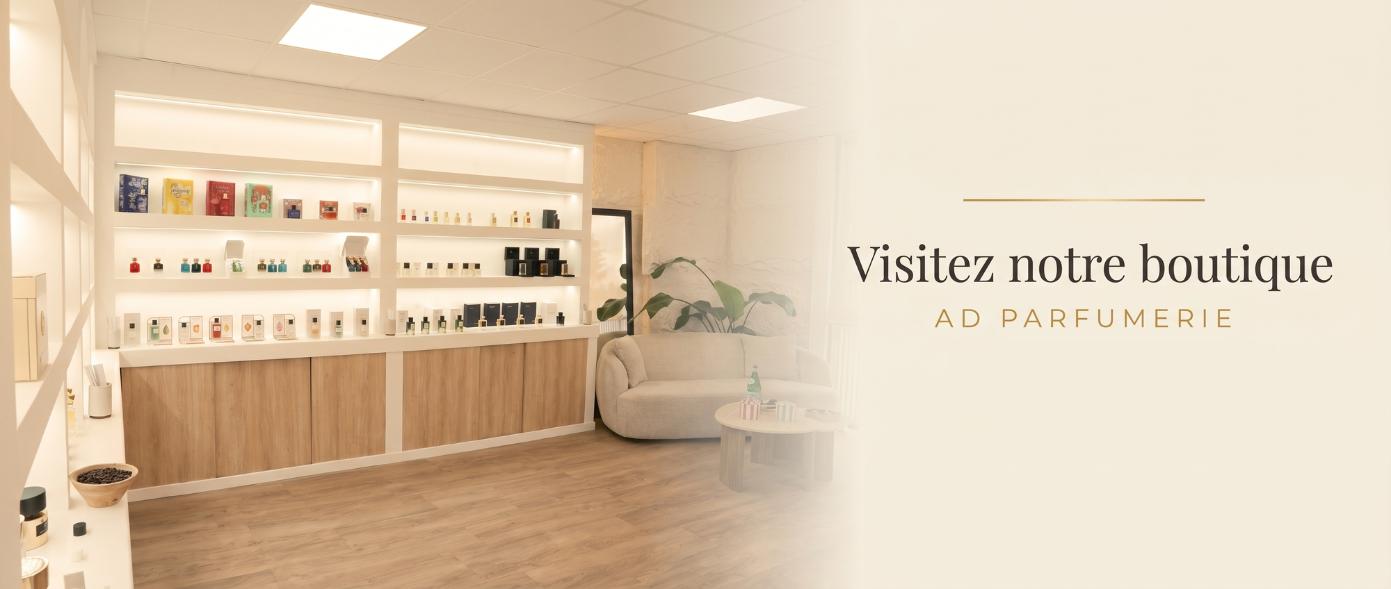 Vivez l'expérience en boutique